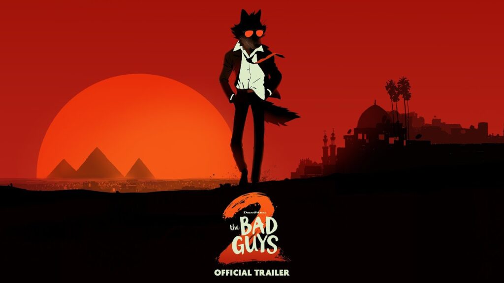 the Bad Guys 2 Release Date